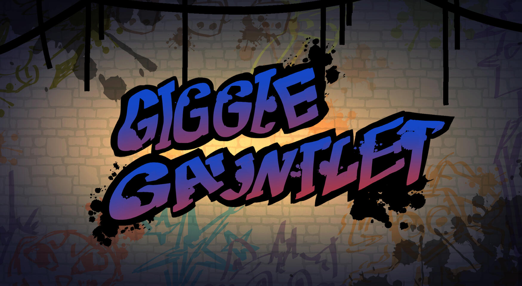 Giggle Gauntlet (soon to be added)